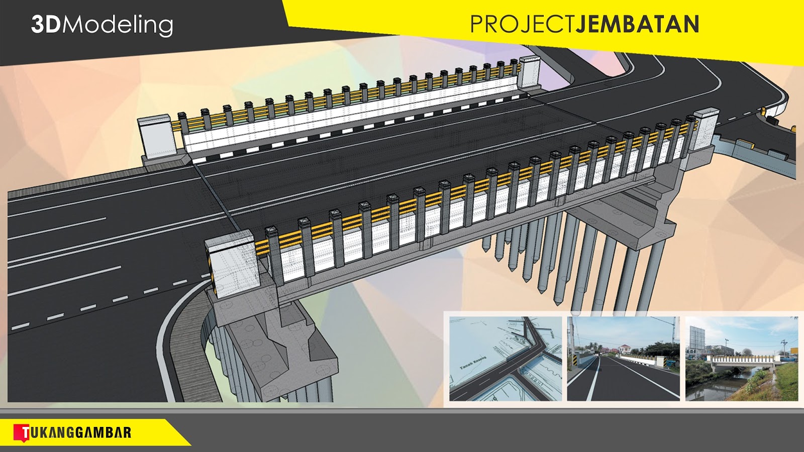 Project: Pemodelan Jembatan | Tukang Gambar