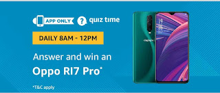 Amazon Quiz Time-Answer & Win Oppo R17 Pro