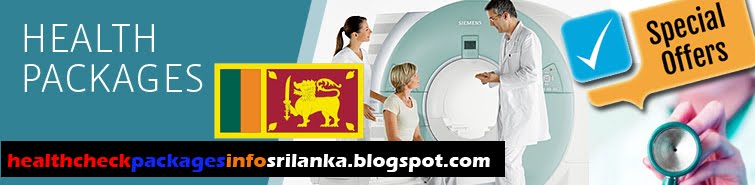 Medical Health Check Packages Prices in Sri Lanka
