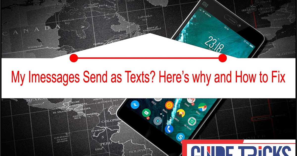 my-imessages-sent-as-texts-here-s-why-and-how-to-fix
