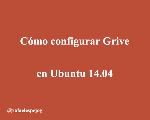 como configurar grive en ubuntu 14.04