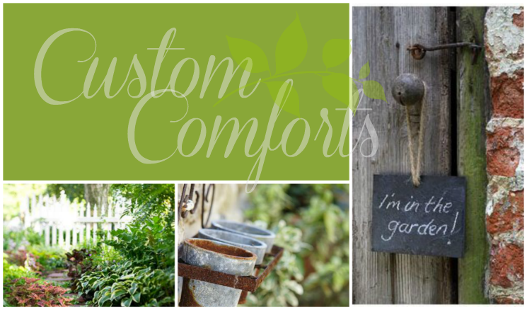 Custom Comforts