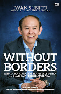 Without Borders (SC): Perjalanan hidup anak hutan Kalimantan menjadi Raja Properti Australia