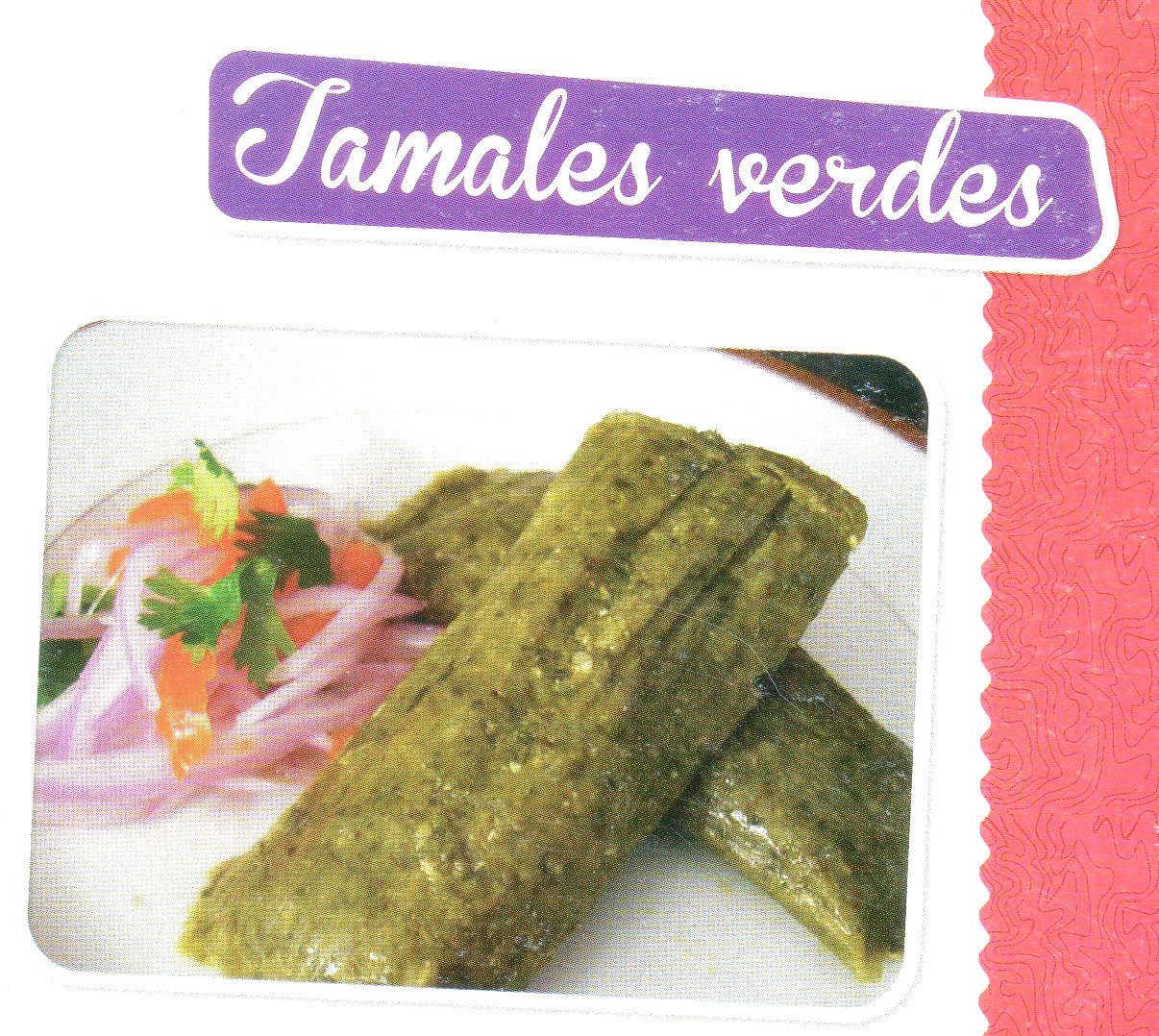 Recetas Comidas Peruanas TAMALES VERDES