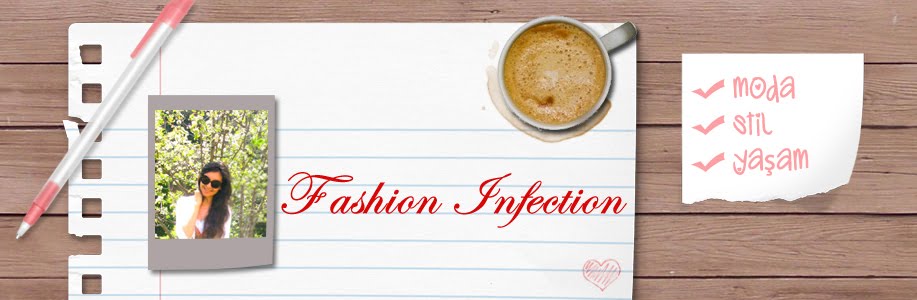 Fashion infection