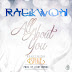 Raekwon feat. Estelle - "All About You"