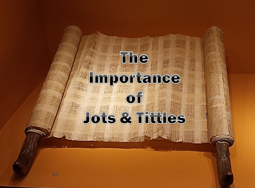 Rocky Road Devotions The Importance of Jots and Tittles