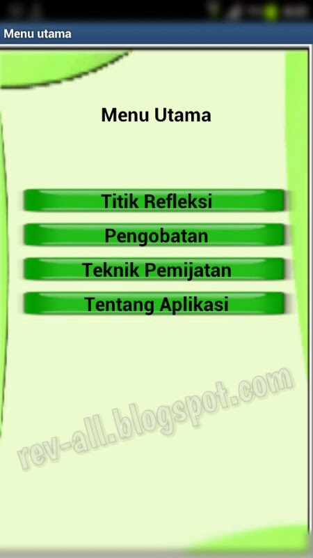 Menu Utama aplikasi Pijat Refleksi untuk Android (rev-all.blogspot.com)