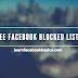 See FB Blocked List and Unblock Friends || View Facebook Blocked List Or Unblock Fans