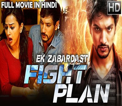 Ek Zabardast Fight Plan (2018) Hindi Dubbed 720p HDRip