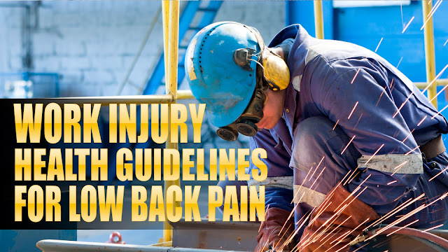 Work Injury Health Guidelines for Low Back Pain in El Paso, TX