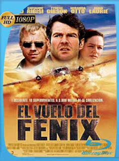 El Vuelo del Fenix (2004) HD [1080p] Latino [GoogleDrive] DizonHD