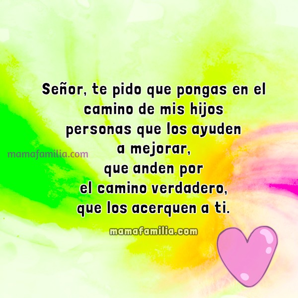 Gracias Dios por los hijos que me diste. Oración por Mis HIjos