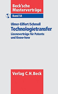Technologietransfer: Lizenzverträge für Patente und Know-how