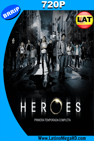 Héroes Temporada 1 (2006) Latino HD 720P ()