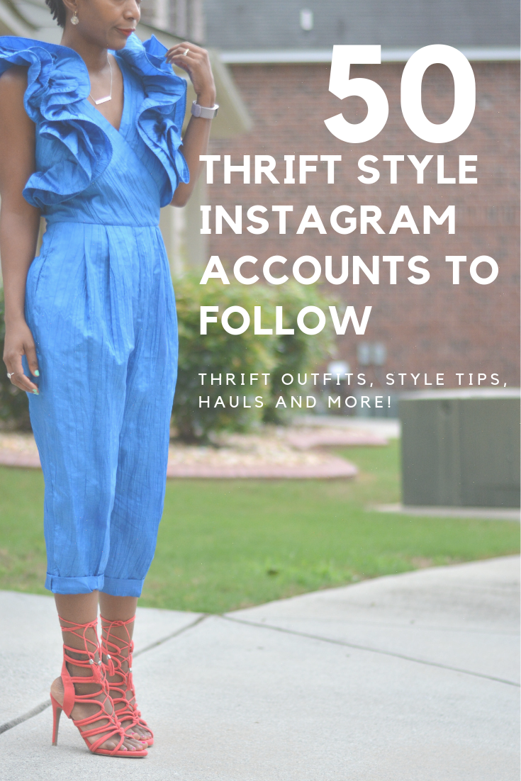 50 Thrift Fashion Instagram Accounts to Follow Thriftanista in the City