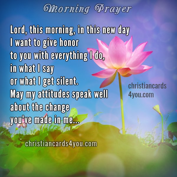 morning prayer lord i want to honor you christian cards christmas in the bible verses