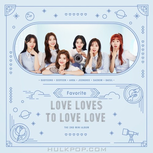 FAVORITE – The 2nd MINI ALBUM `Love Loves To Love Love` (FLAC + ITUNES PLUS AAC M4A)
