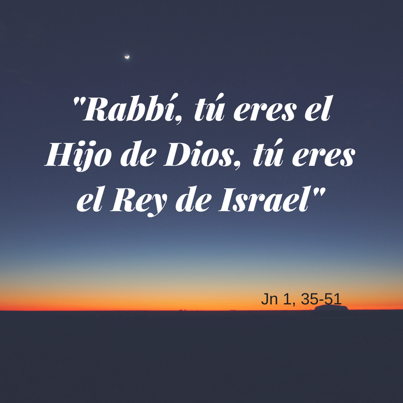 Evangelio Dominical Catolico Evangelio del Domingo 14 de Enero del 2018