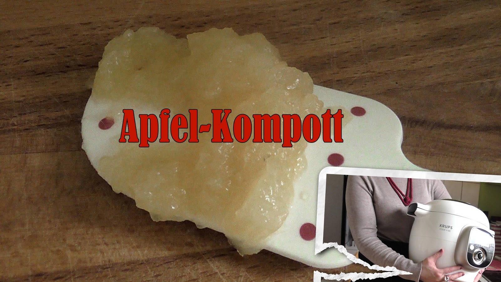 Janas Steinzeit: (Video) Apfelkompott aus der cook4me / Krups