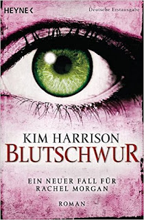 Rachel Morgan 11 - Blutschwur von Kim Harrison