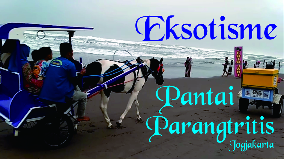 Eksotisme Pantai Parangtritis Jogjakarta Syahroel Artji