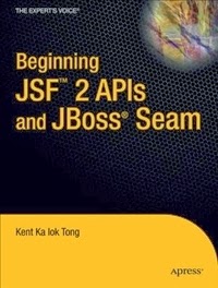 Download Ebook : Beginning JSF 2 APIs and JBoss Seam