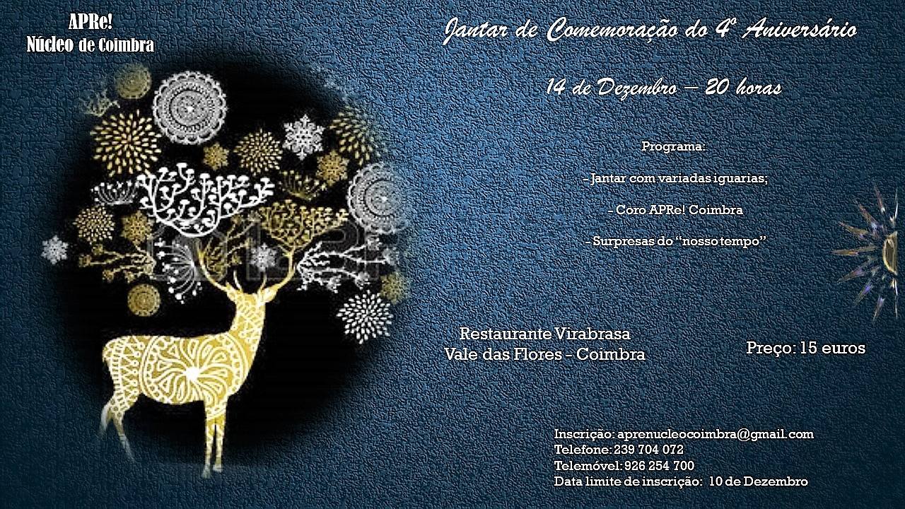 Núcleo APRe! de Coimbra, jantar comemorativo do 4º aniversário da APRe!