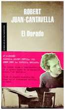 Robert Juan-Cantavella | El Dorado | segunda edición | Mondadori | Barcelona | 2009