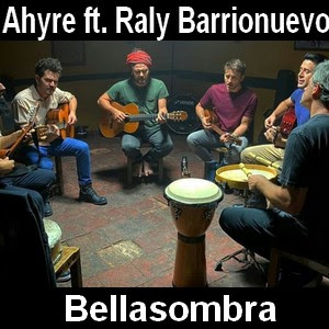 Ahyre - Bellasombra ft. Raly Barrionuevo Letra y acordes de guitarra y piano