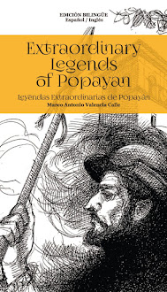 Extraordinary Legends of Popayan