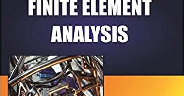 Finite Element Analysis Theory And Application With Ansys Pdf Download