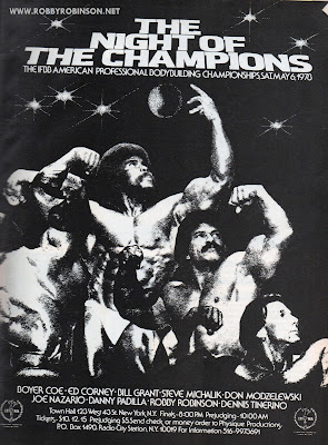 ROBBY ROBINSON ON THE ADVERTISEMENT POSTER FOR THE FIRST NIGHT OF THE CHAMPIONS IN NEW YORK, 1979 with other legends of the Golden Era of Bodybuilding:  Boyer Coe, Ed Corney, Bill Grant, Steve Michalik, don Modzelewski,  Joe Nazario, Danny Padilla and Dennis Tinerino ● www.robbyrobinson.net/books.php ●