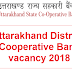 Uttarakhand District Cooperative Bank vacancy 2018- 326 posts