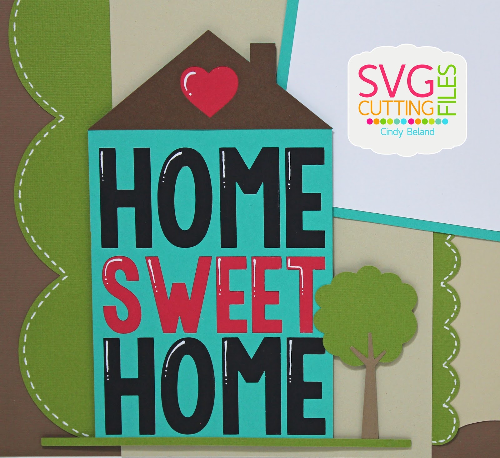 Download SVG Cutting Files: Home Sweet Home!!! :)