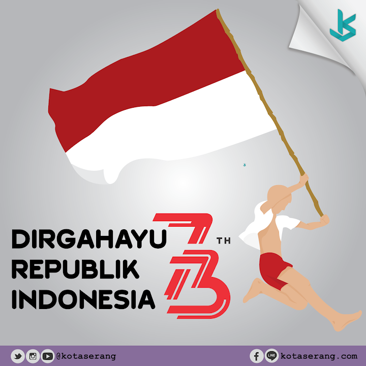 Dirgahayu Republik Indonesia Ke-73 17 Agustus 2018
