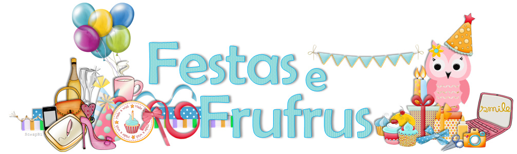 Festas e Frufrus