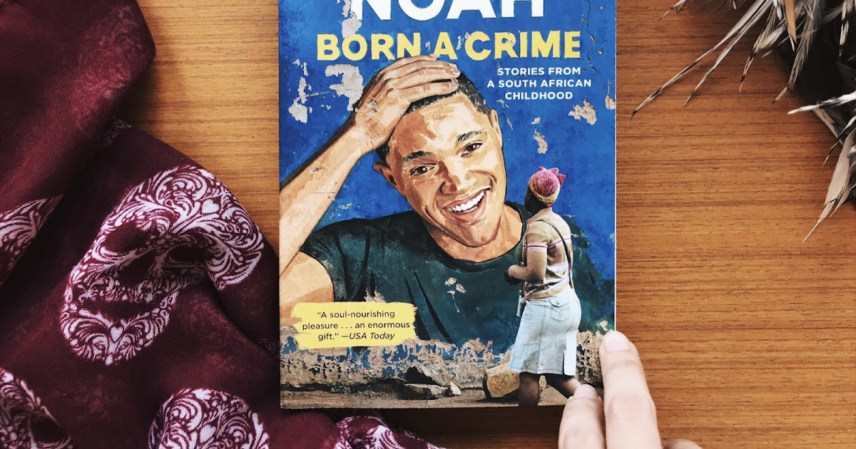 Born A Crime Book Review