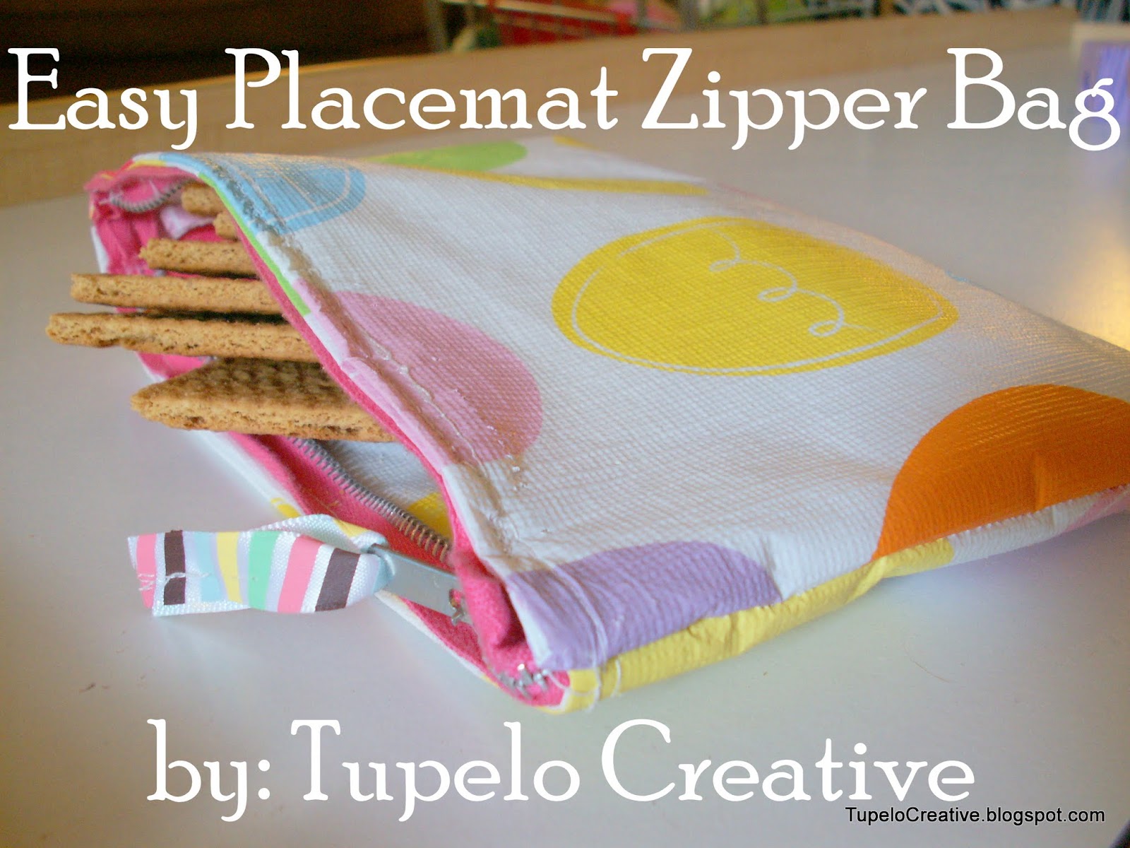 Tupelo Creative Placemat Zipper Bag Tutorial