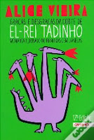 Graças e Desgraças na corte de El-rei Tadinho