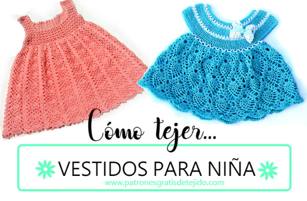 Hasta Picante fiesta Cómo tejer vestidos para niñas a crochet / 2 tutoriales