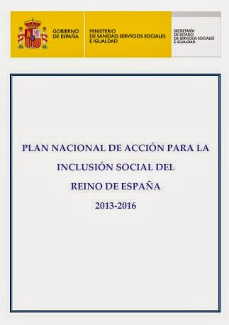 PLAN NACIONAL DE ACCIÓN PARA LA INCLUSIÓN SOCIAL DEL REINO DE ESPAÑA  2013-2016