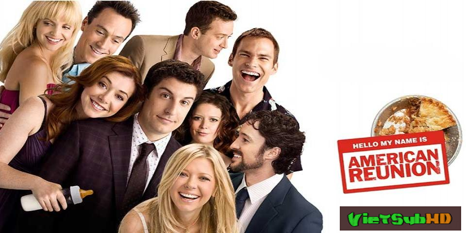 Phim Bánh Mỹ 8: Người Mỹ Hội Tụ VietSub HD | American Pie: American Reunion 2012