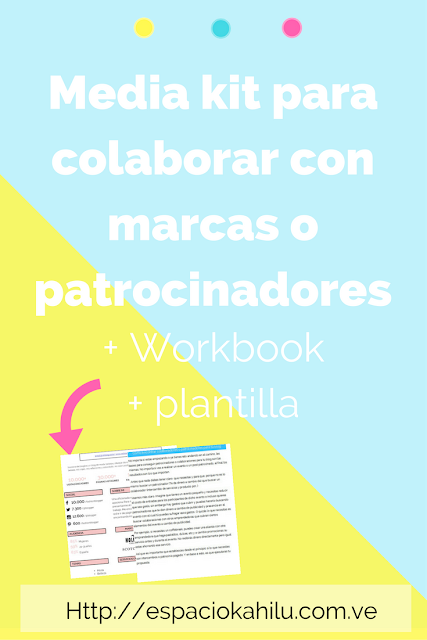 media kit, plantilla media kit, como colaborar con marcas, como enviar una propuesta a una marca plantilla de media kit para blogger
