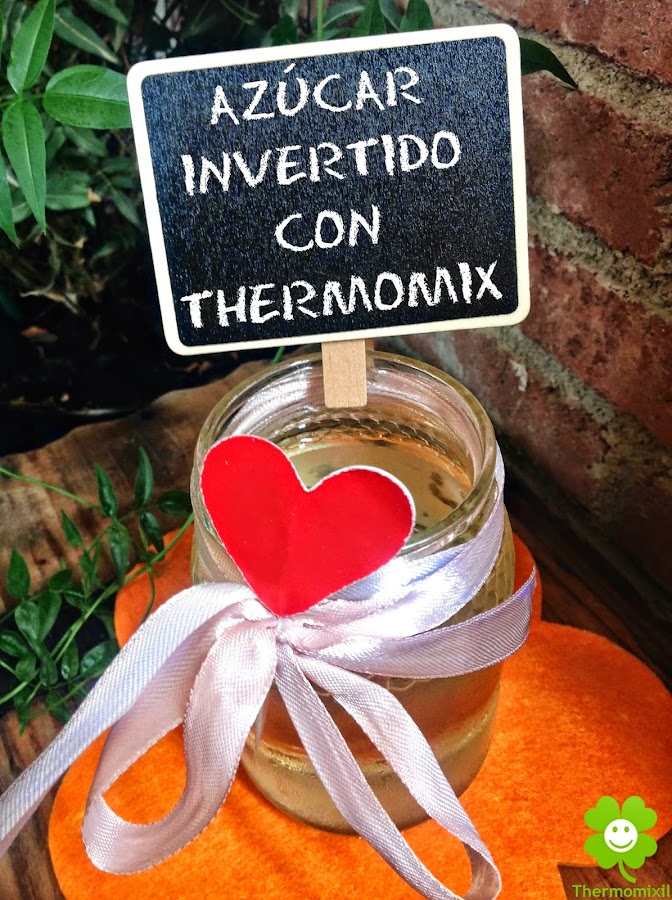 AZÚCAR INVERTIDO CON THERMOMIX