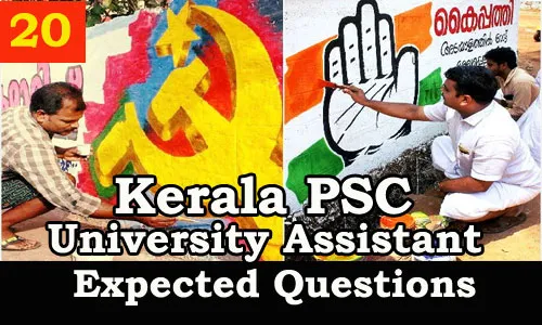 Kerala PSC : Expected Question for University Assistant Exam - 20