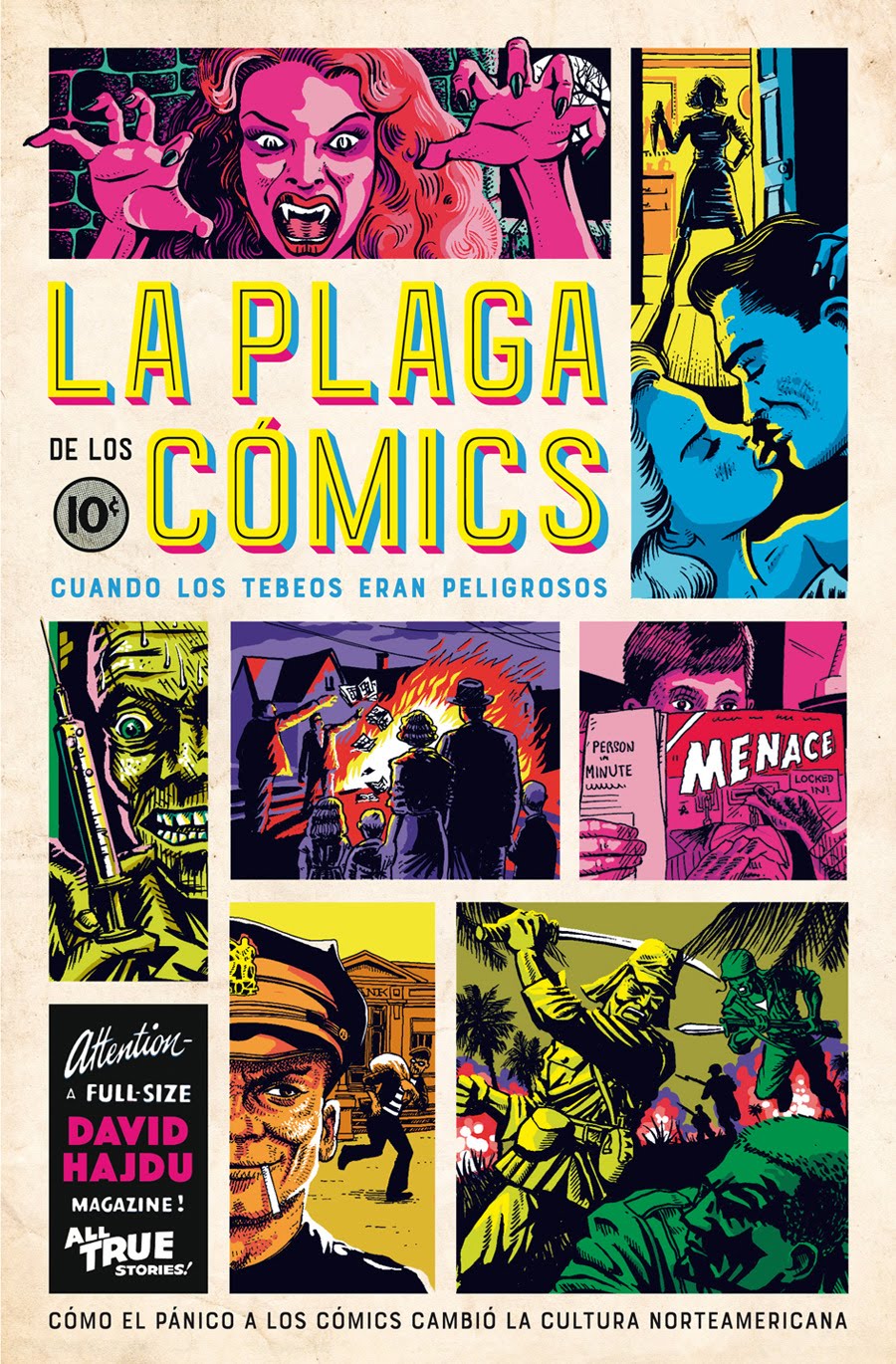 LA PLAGA DE LOS COMICS - David Hajdu- Es Pop Ediciones