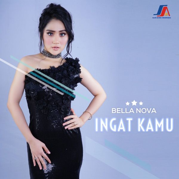 Bella Nova - Ingat Kamu