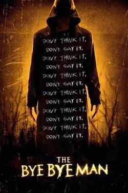 The Bye Bye Man (2017) BluRay 1080p 720p 480p The Bye Bye Man (2017) BluRay 1080p 720p 480p