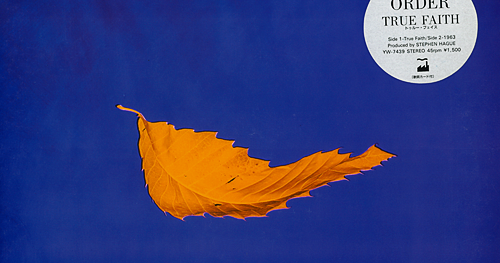 2 or 3 lines (and so much more) New Order – "True Faith" (1987)